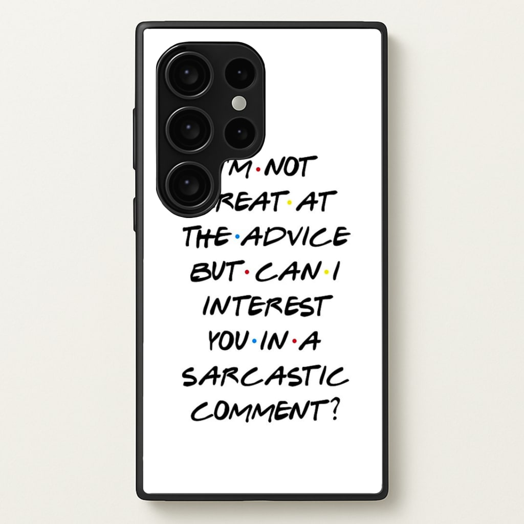 Can I Interest You In A Sarcastic Comment Phone Case