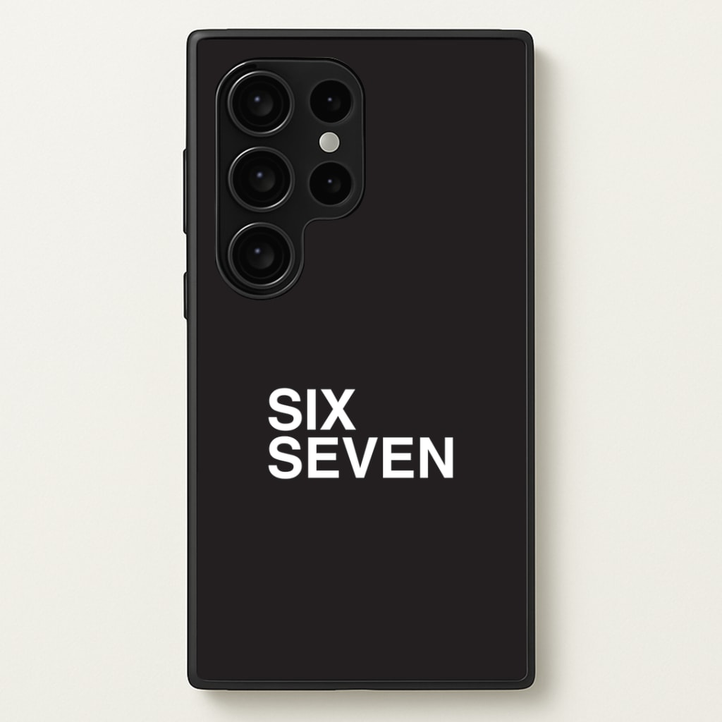 6 7 Black Phone Case