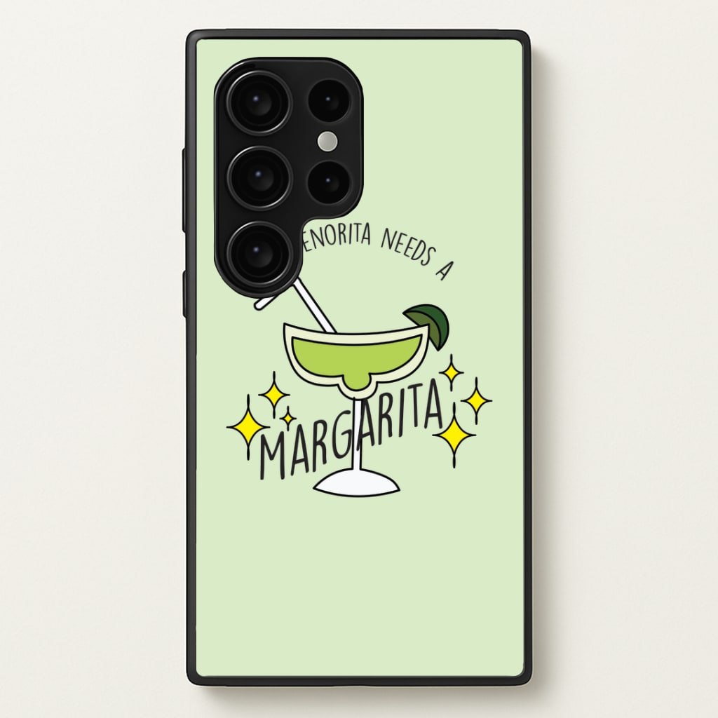 This Senorita Needs A Margarita - Funny Quotes Phone Case