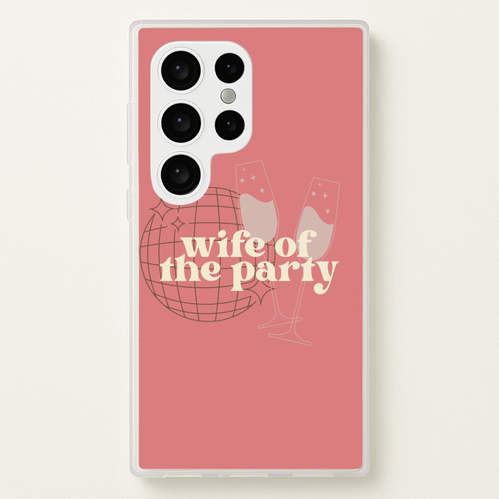 Wife Of The Party - Bridal Phone Case