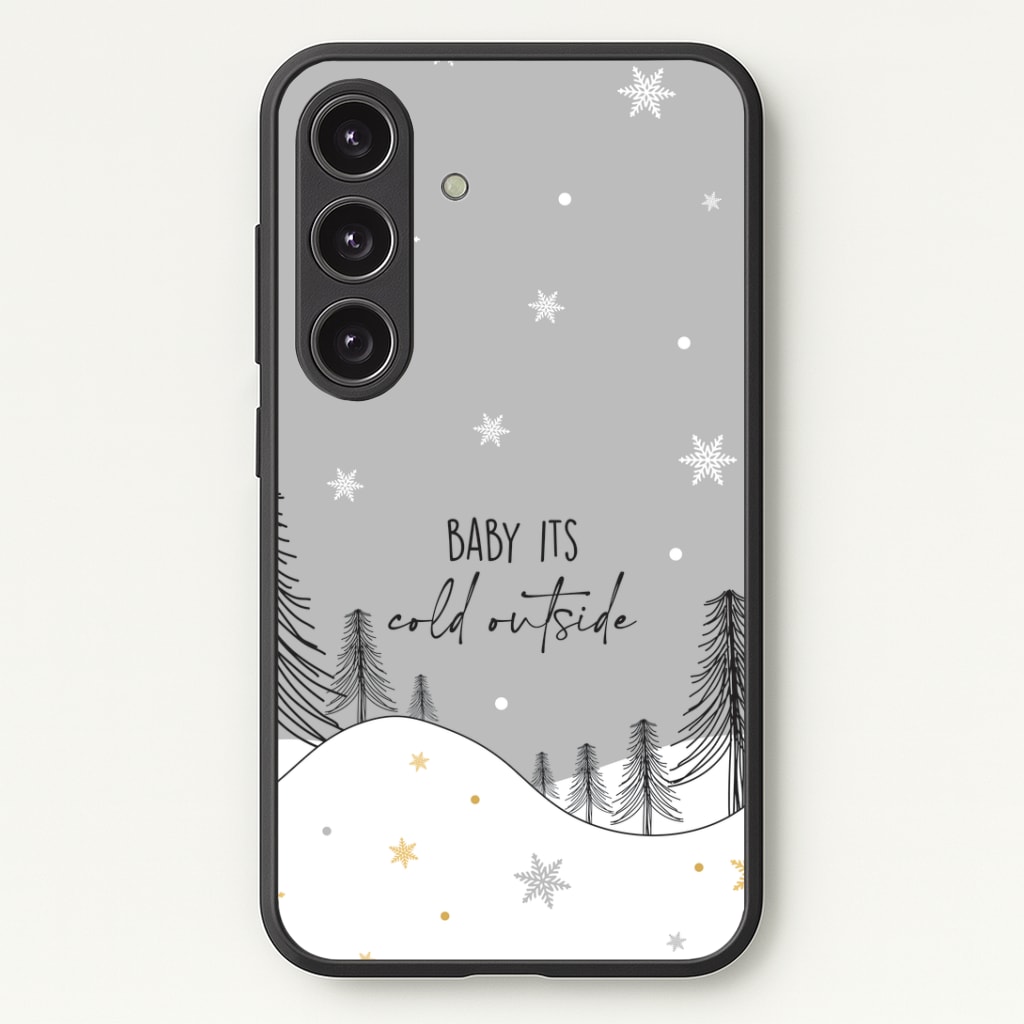 Baby It's Cold Outisde Landscape Phone Case - Galaxy S25 / Standard
