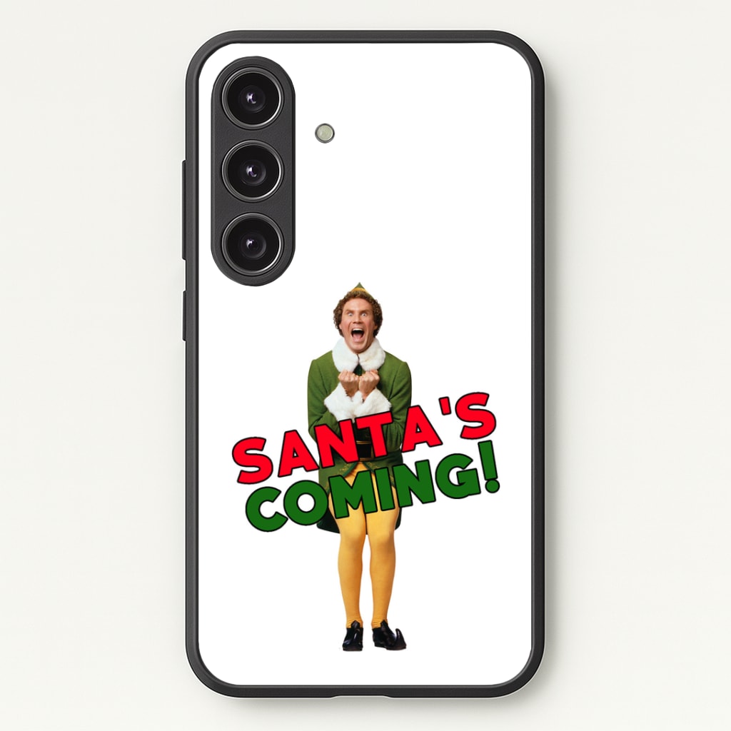 Buddy The Elf - Santa's Coming! Phone Case - Galaxy S25 / Standard