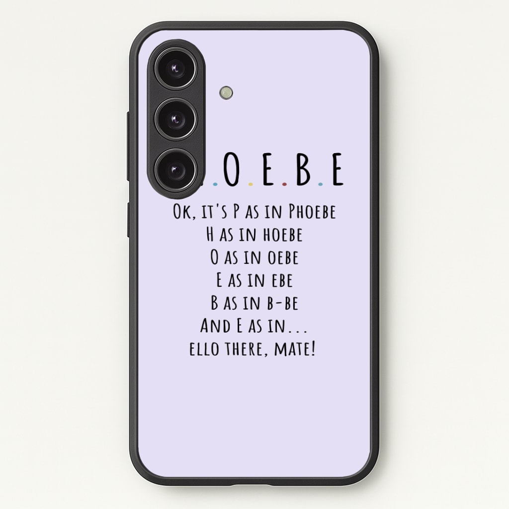Spelling Phoebe Phone Case - Galaxy S25 / Standard