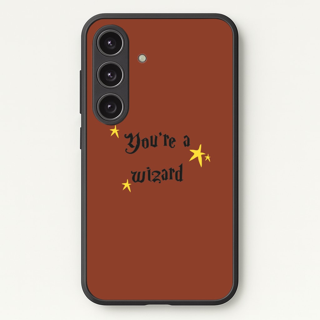 You're A Wizard Phone Case - Galaxy S25 / Standard