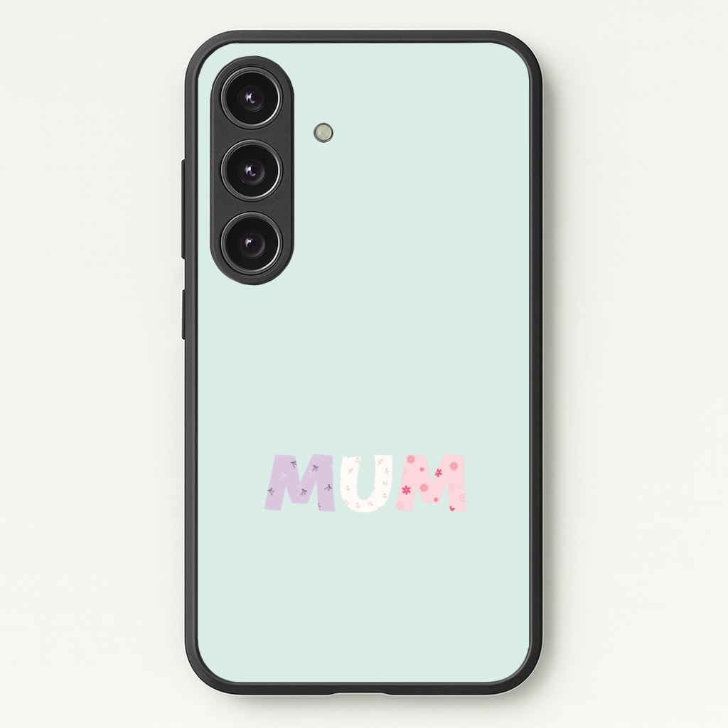 Mum Patchwork Phone Case - Galaxy S25 / Standard
