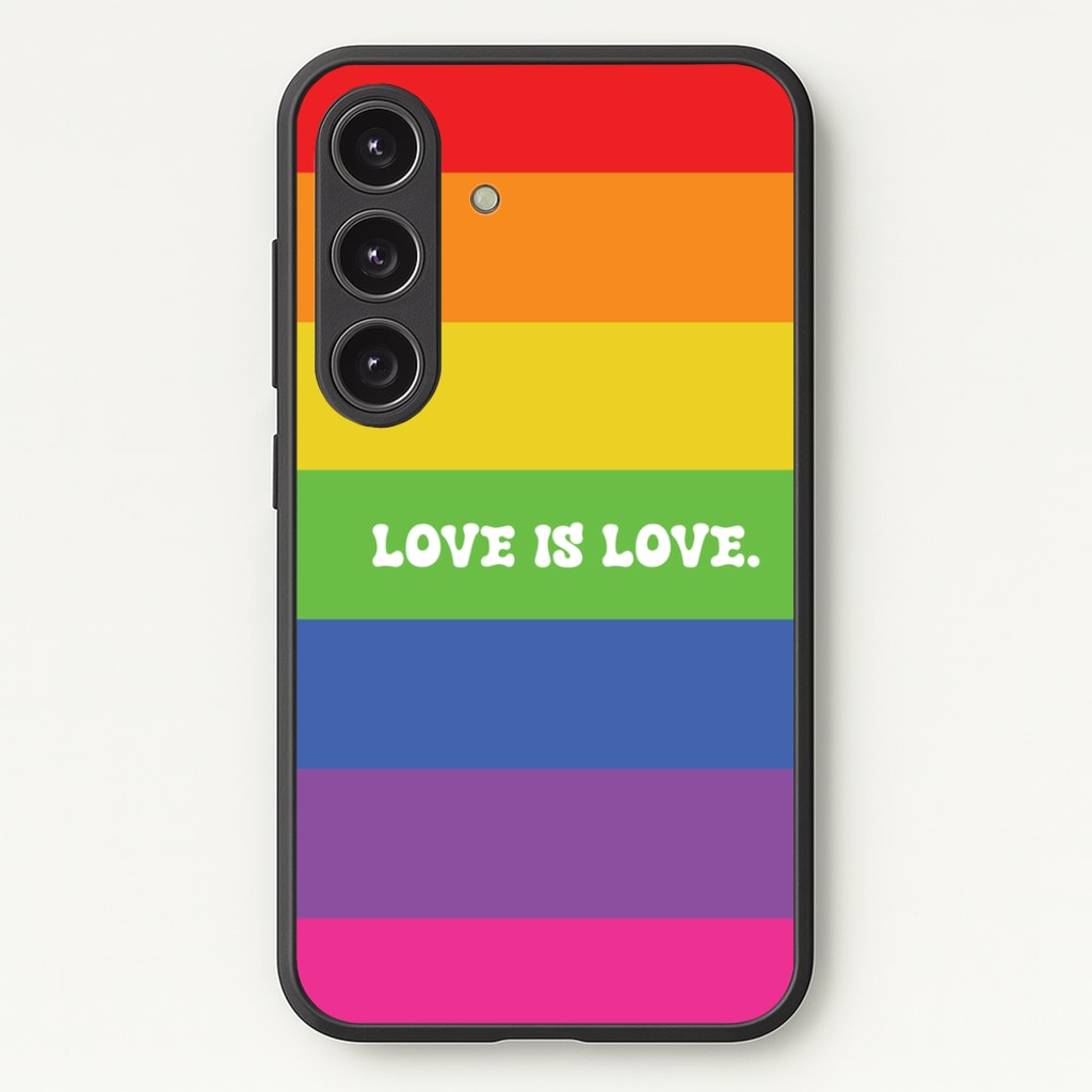 Love Is Love - Pride Phone Case - Galaxy S25 / Standard