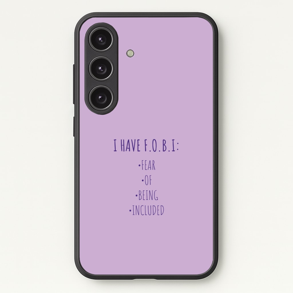 F.O.B.I Phone Case - Galaxy S25 / Standard