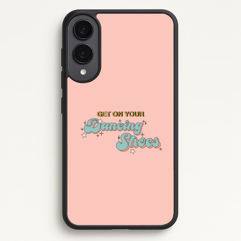 Get On Your Dancing Shoes Phone Case