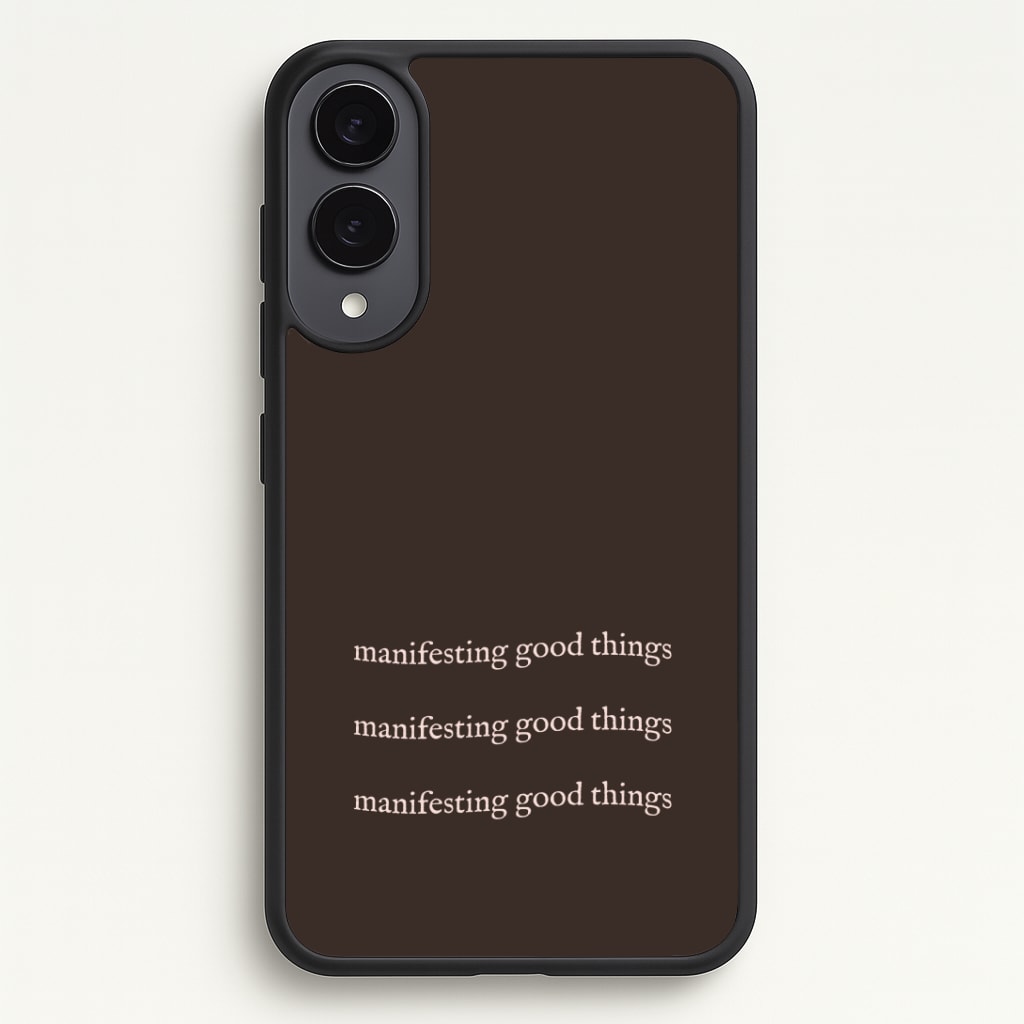 Manifesting Good Things Phone Case - Galaxy S25 Edge / Standard