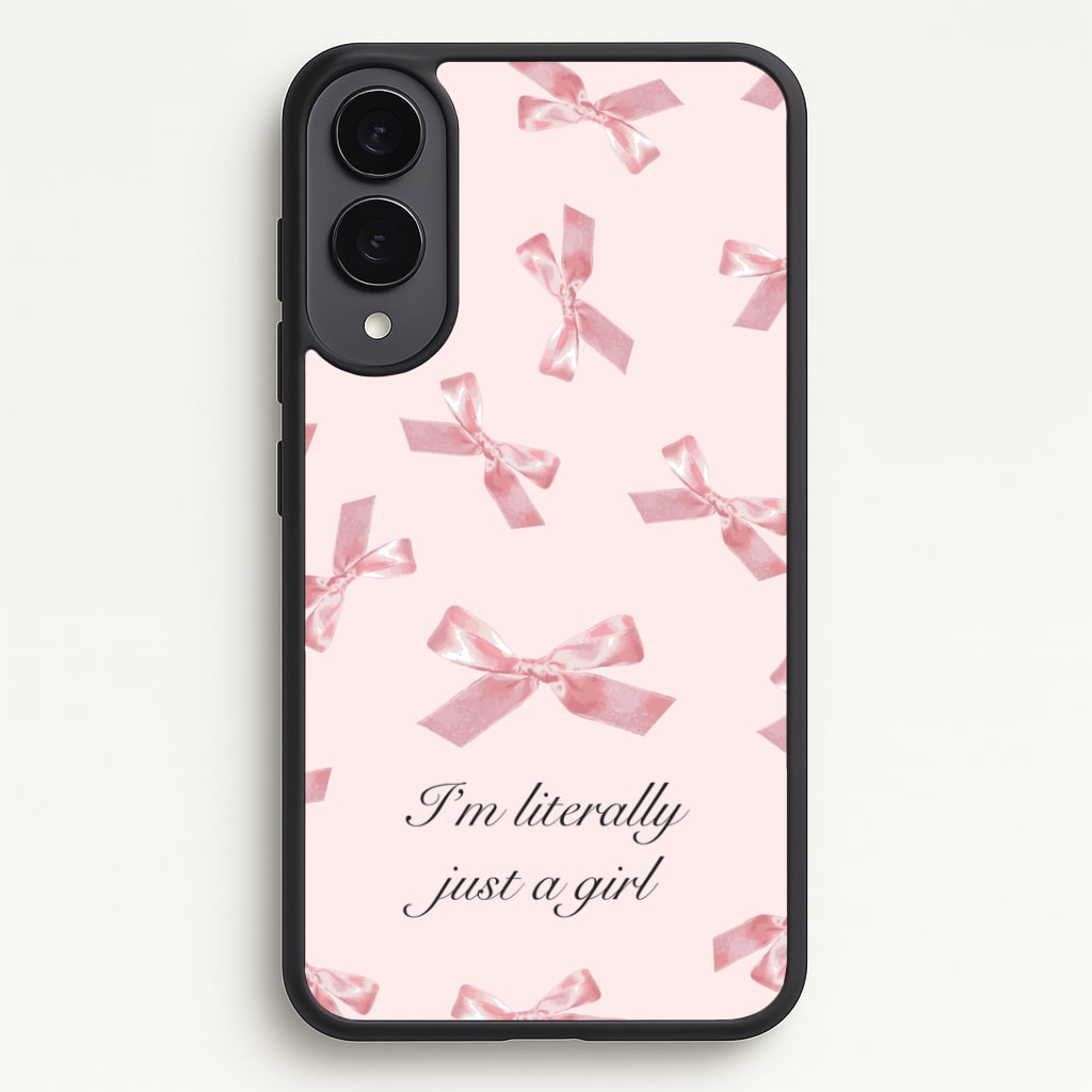 I'm Literally Just A Girl Bows Pattern Phone Case - Galaxy S25 Edge / Standard