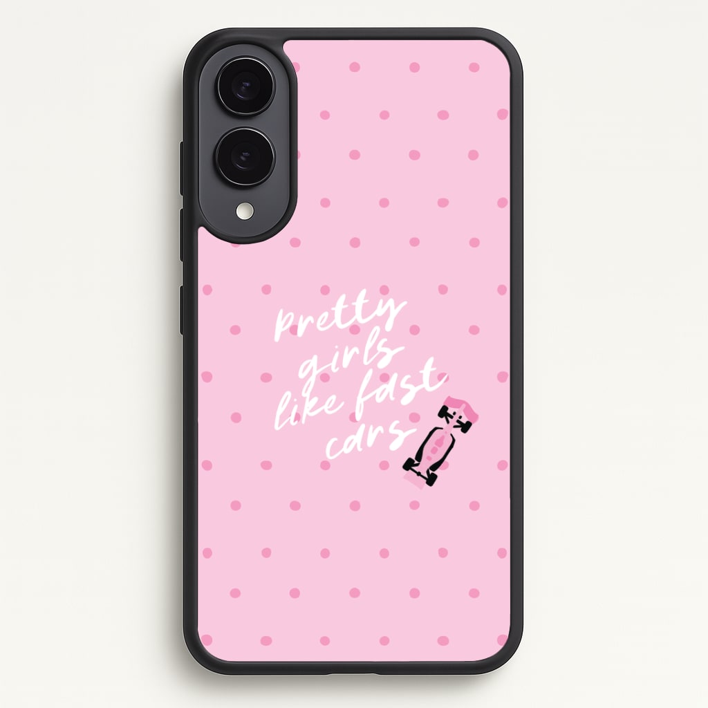 Pretty Girls Like Fast Cars Phone Case - Galaxy S25 Edge / Standard