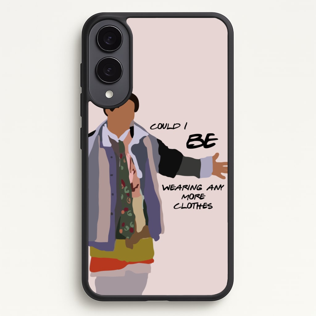 Could I Be Wearing Any More Clothes Phone Case - Galaxy S25 Edge / Standard
