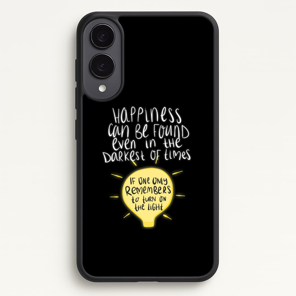 Happiness Can Be Found In The Darkest of Times Phone Case - Galaxy S25 Edge / Standard