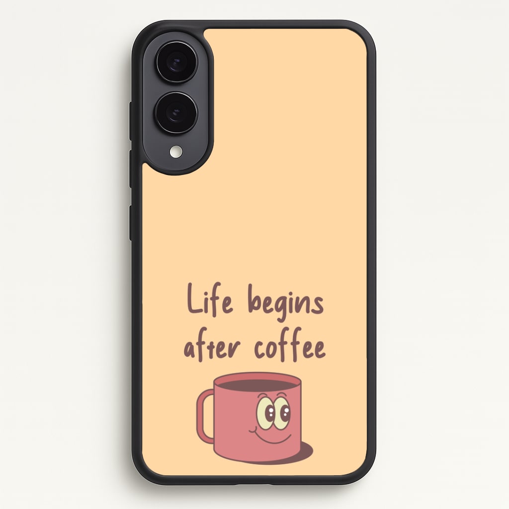 Life Begins After Coffee - Aesthetic Quote Phone Case - Galaxy S25 Edge / Standard