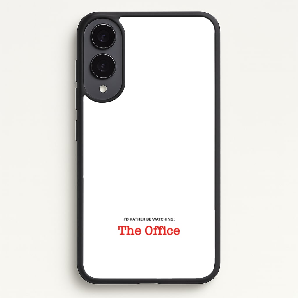I'd Rather Be Watching The Office Phone Case - Galaxy S25 Edge / Standard