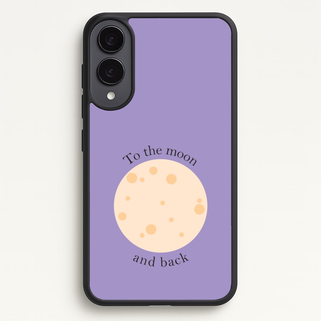 To The Moon And Back Phone Case - Galaxy S25 Edge / Standard