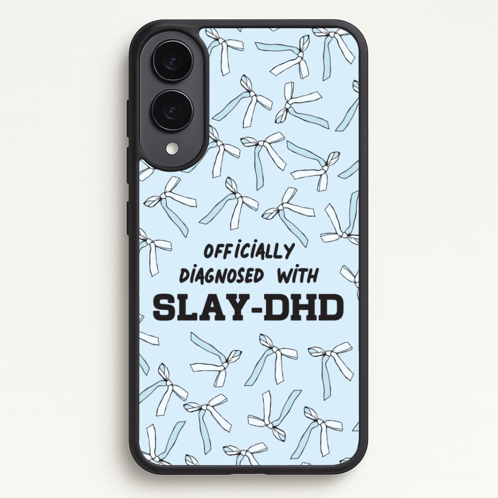 Officially Diagnosed With Slay-DHD - TikTok Trends Phone Case - Galaxy S25 Edge / Standard