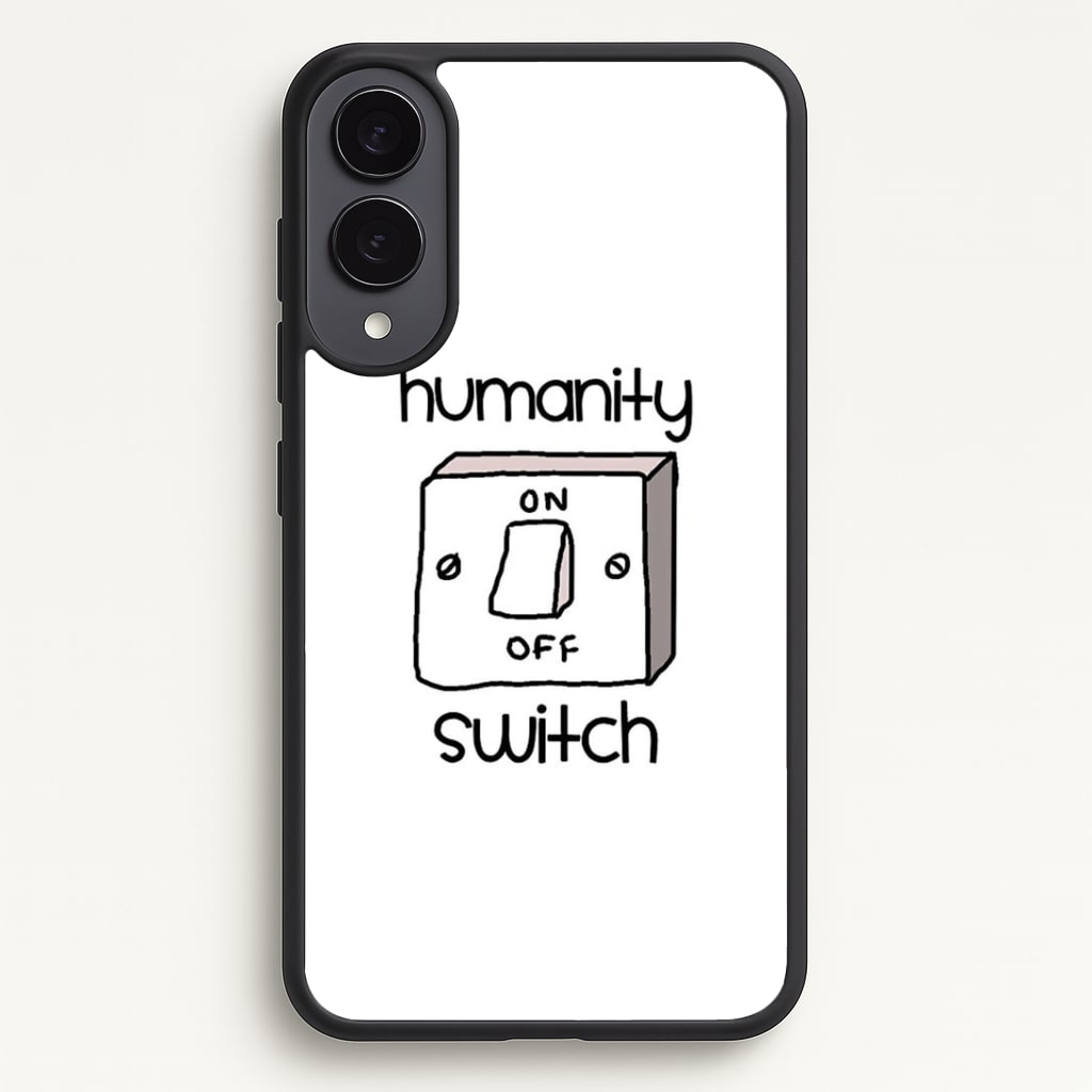Humanity Switch - VD Phone Case - Galaxy S25 Edge / Standard
