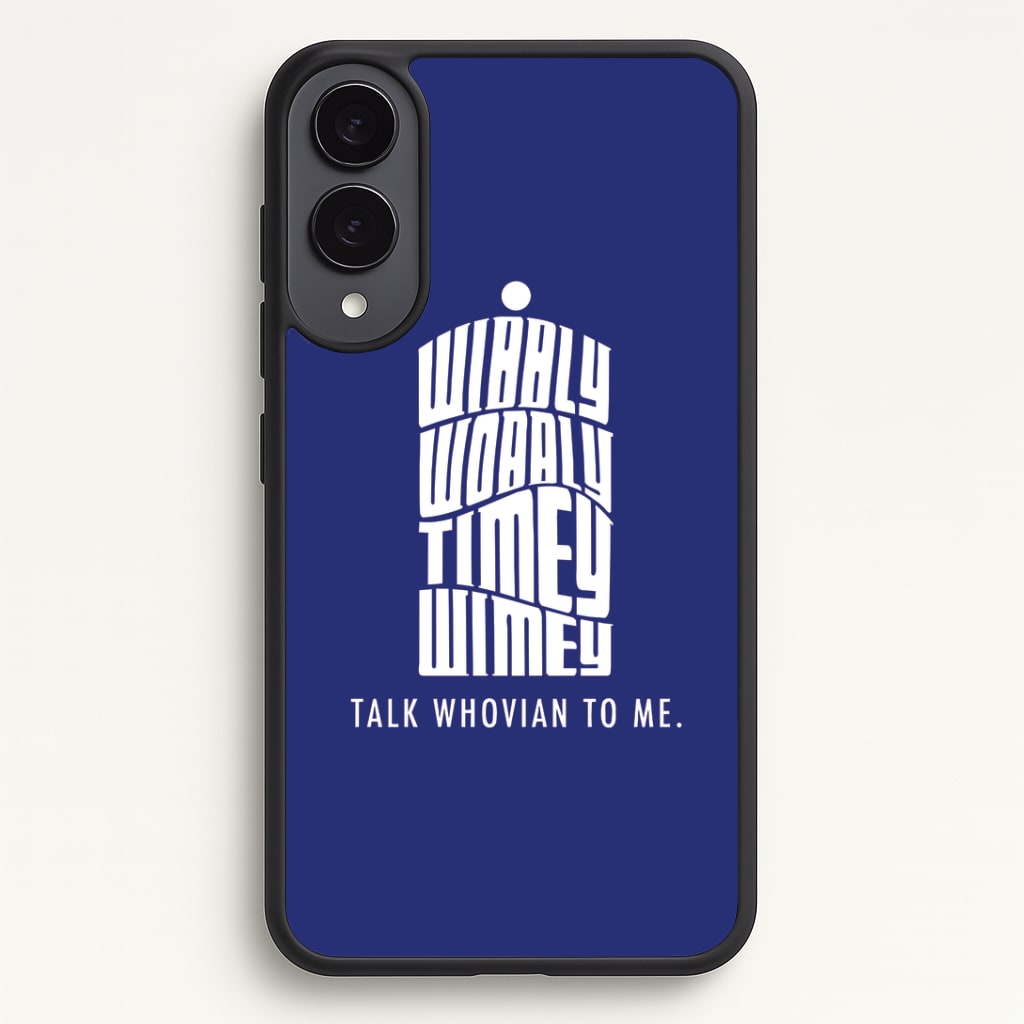 Talk Whovian To Me Phone Case - Galaxy S25 Edge / Standard