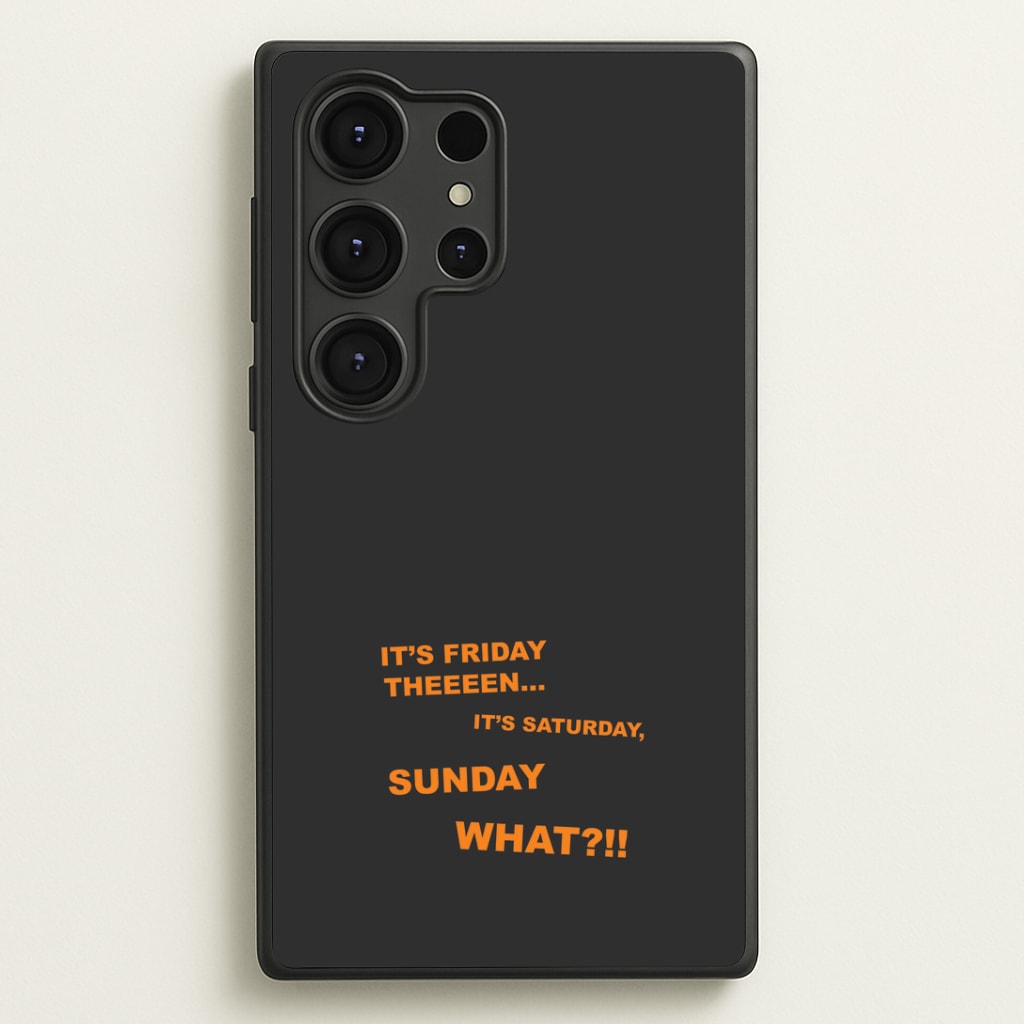 It's Friday Theeeen Phone Case