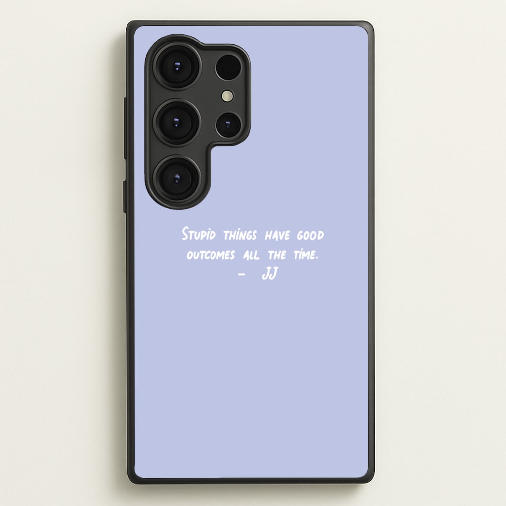 Stupid Things Have Good Outcomes - Outer Banks Phone Case