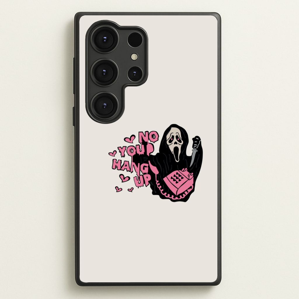 No You Hang Up - Halloween Phone Case