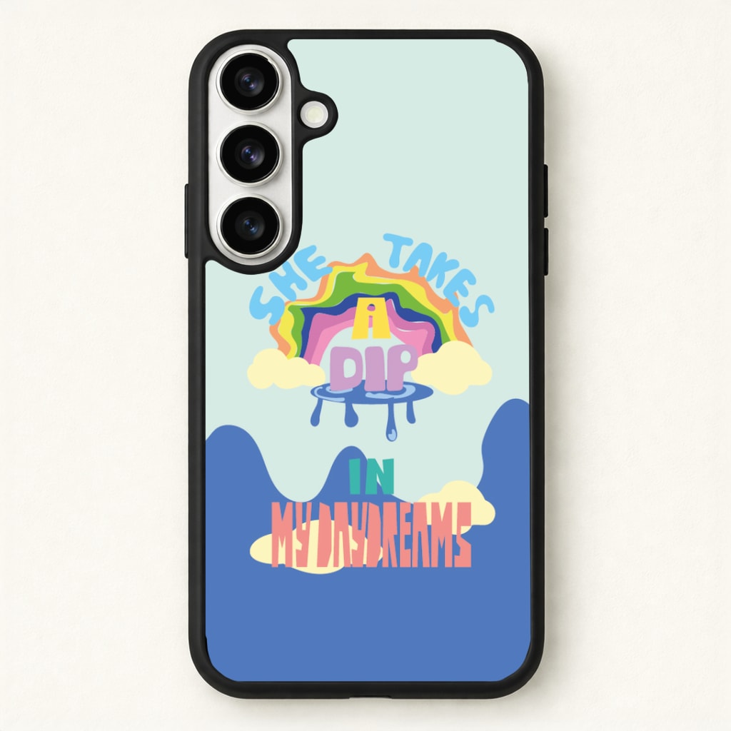 She takes a dip in my daydreams Phone Case - Galaxy S26 / Standard