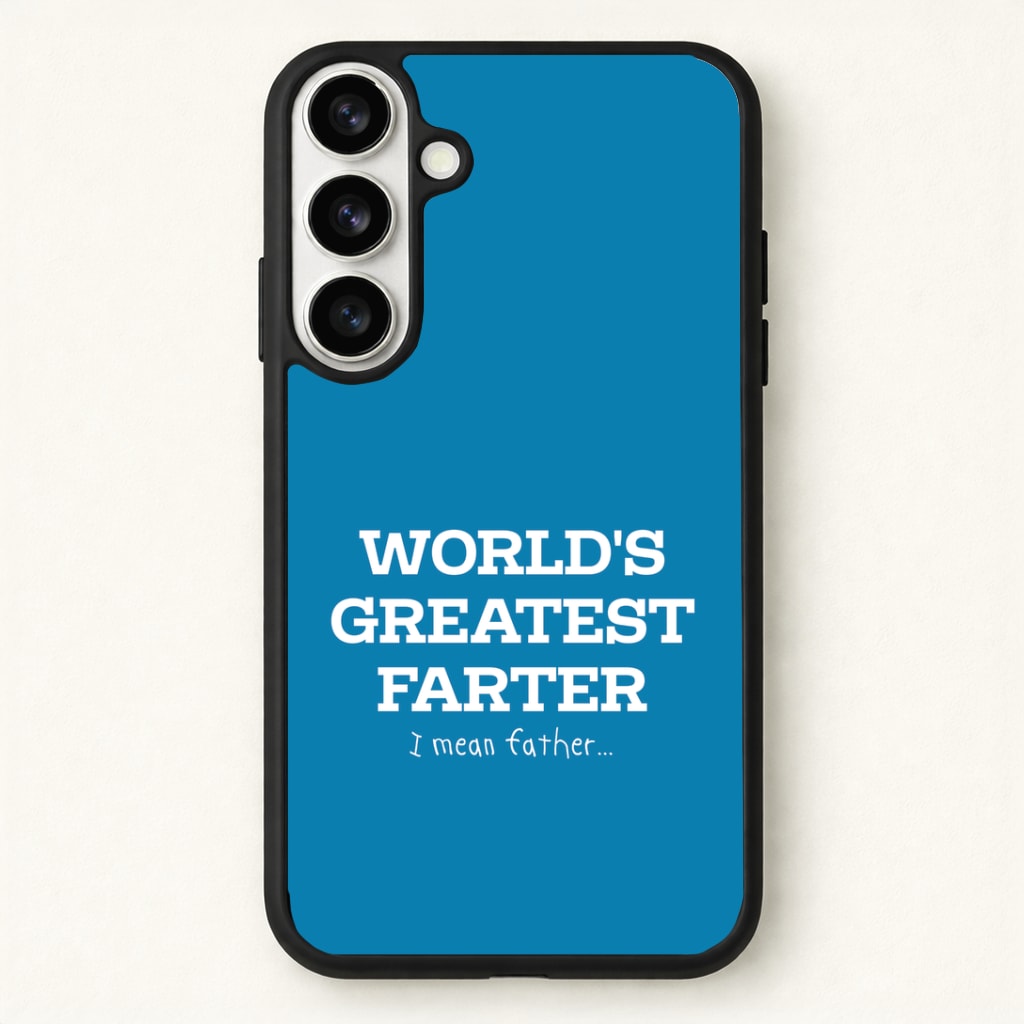 World's Greatest Farter Phone Case - Galaxy S26 / Standard