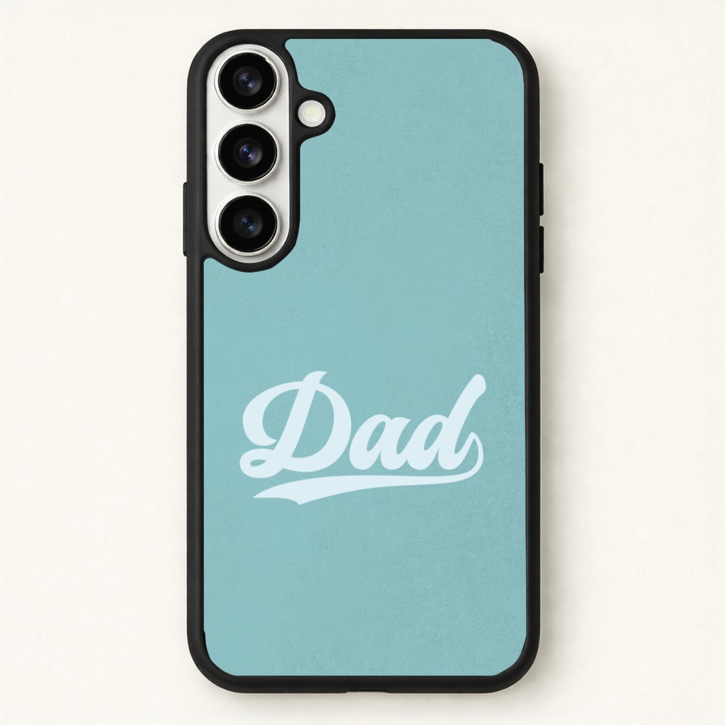 Dad Logo Phone Case - Galaxy S26 / Standard