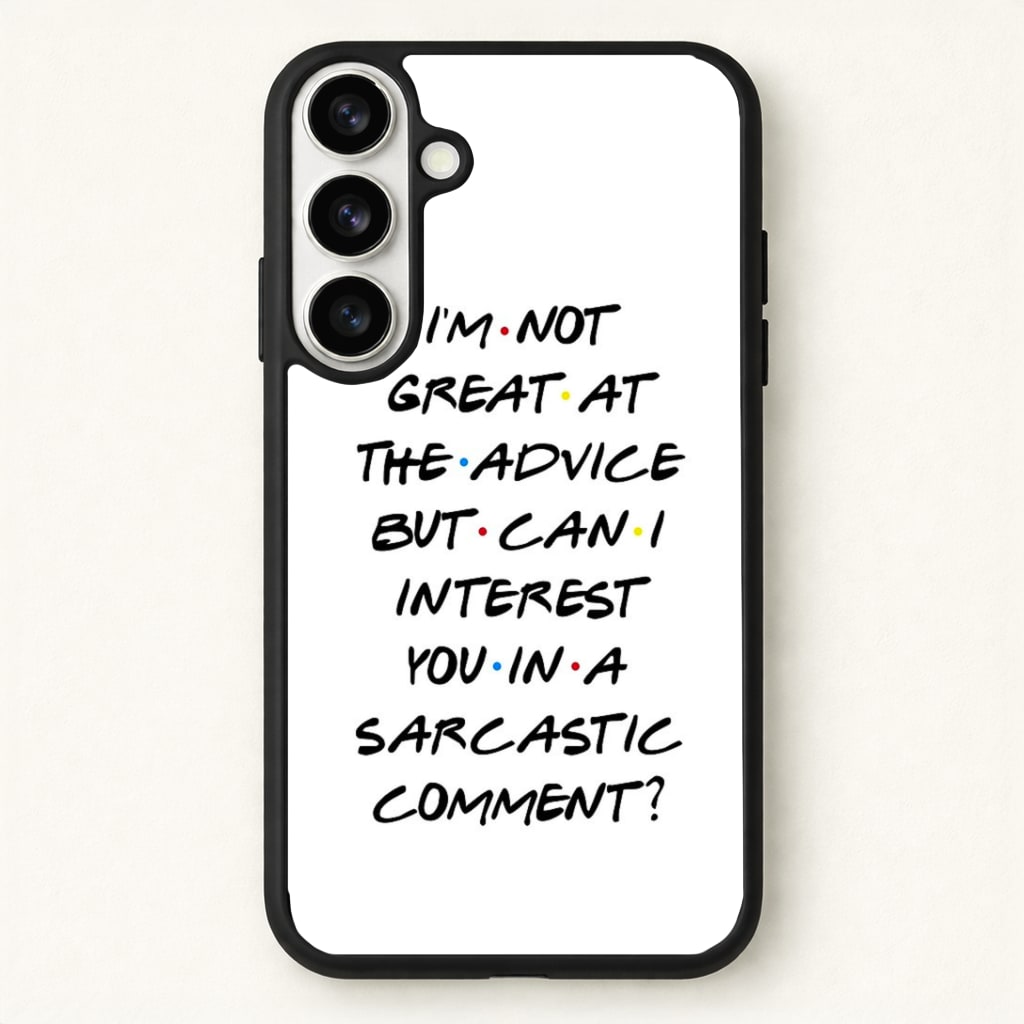 Can I Interest You In A Sarcastic Comment Phone Case - Galaxy S26 / Standard
