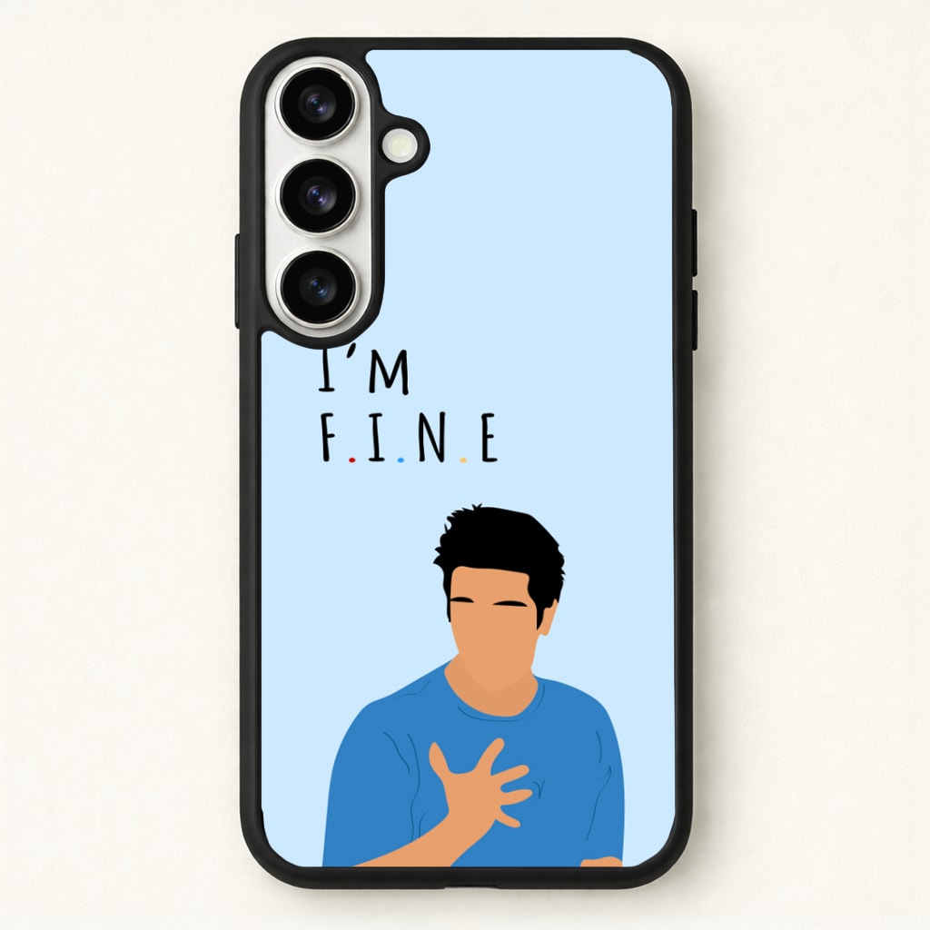I'm Fine Phone Case - Galaxy S26 / Standard