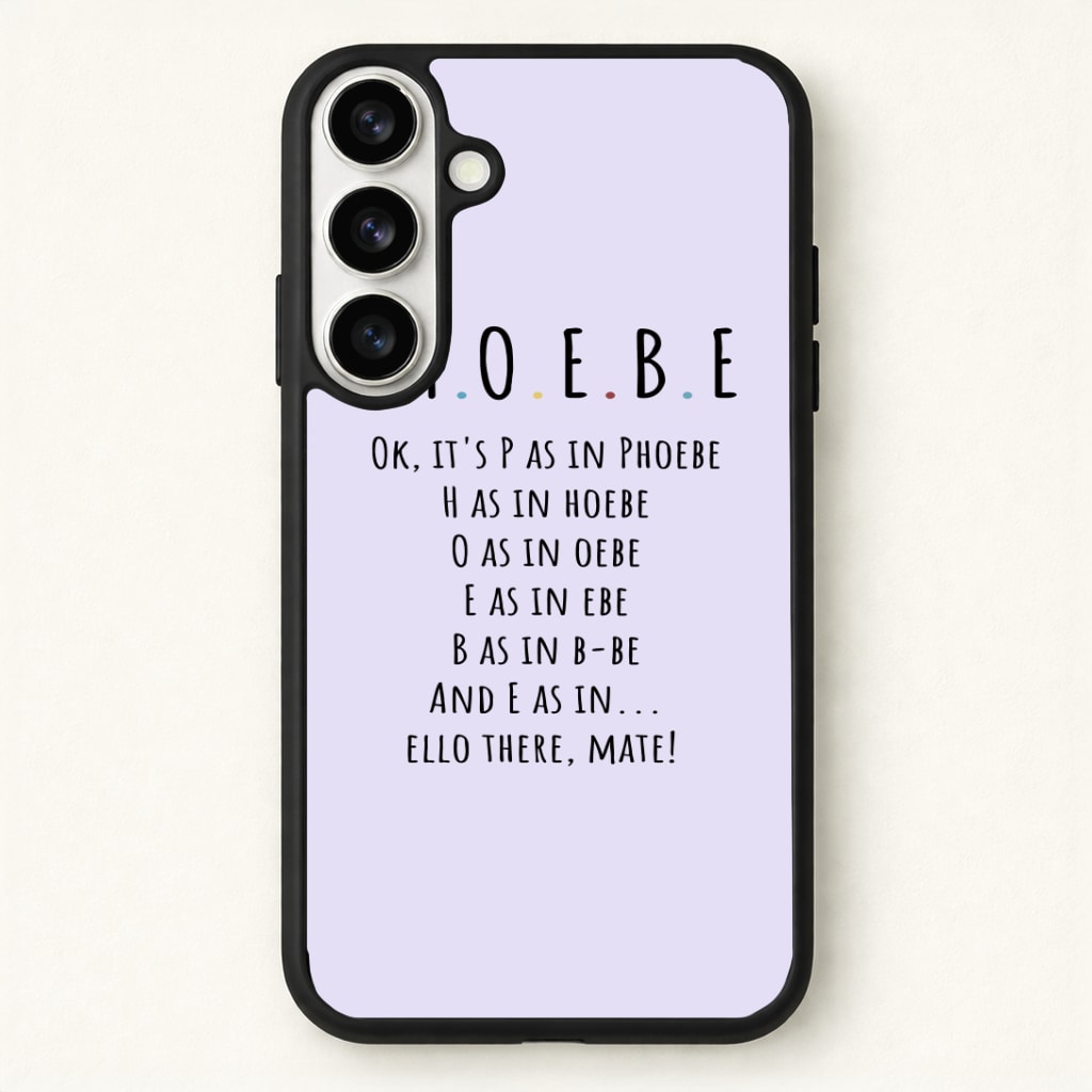 Spelling Phoebe Phone Case - Galaxy S26 / Standard