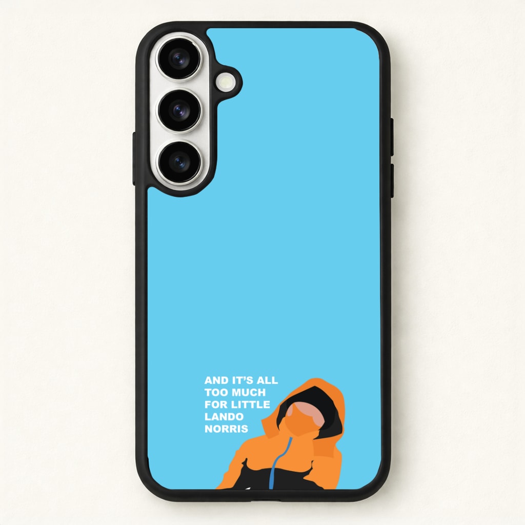 And It's All Too Much Phone Case - Galaxy S26 / Standard