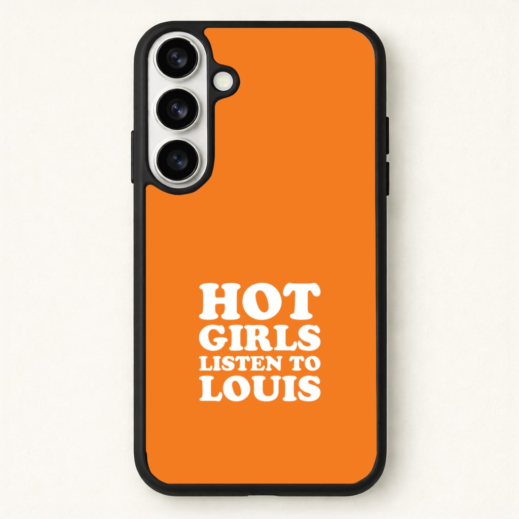Hot Girls Listen To Louis Phone Case - Galaxy S26 / Standard