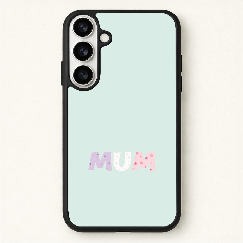 Mum Patchwork Phone Case - Galaxy S26 / Standard