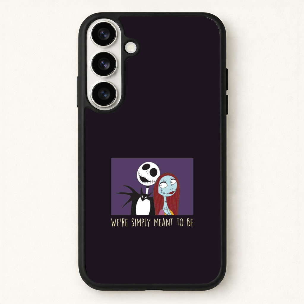 We're Simply Meant To Be Phone Case - Galaxy S26 / Standard
