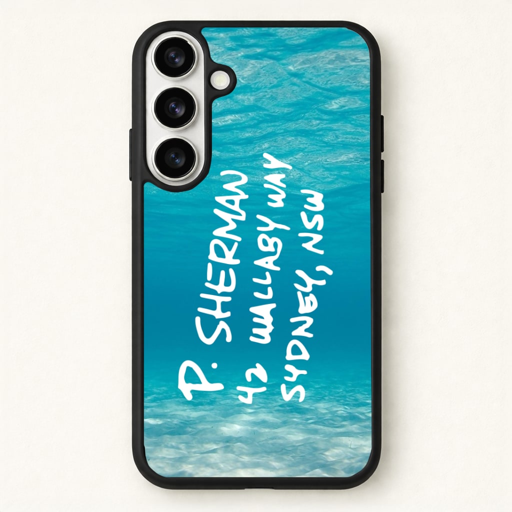 P.Sherman, 42 Wallaby Way ,Sydney Phone Case - Galaxy S26 / Standard