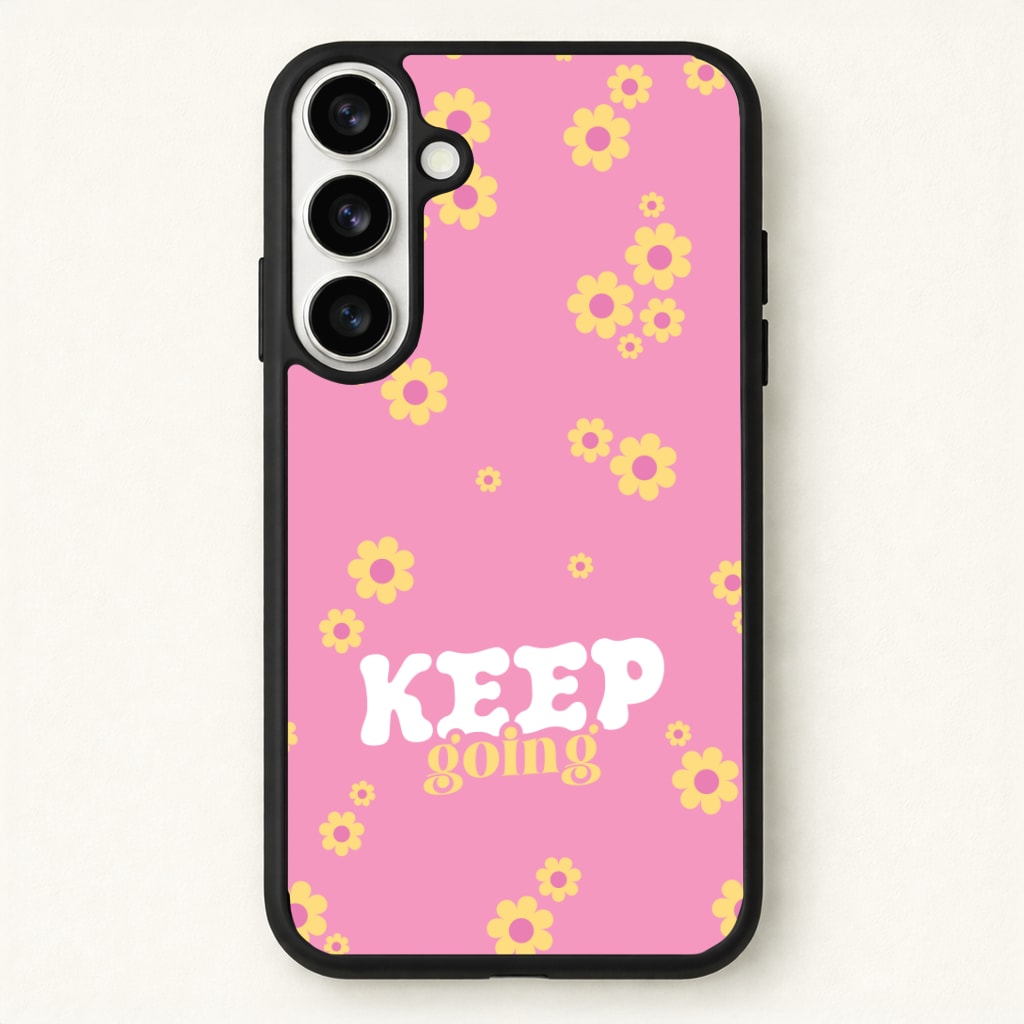 Keep Going Phone Case - Galaxy S26 / Standard