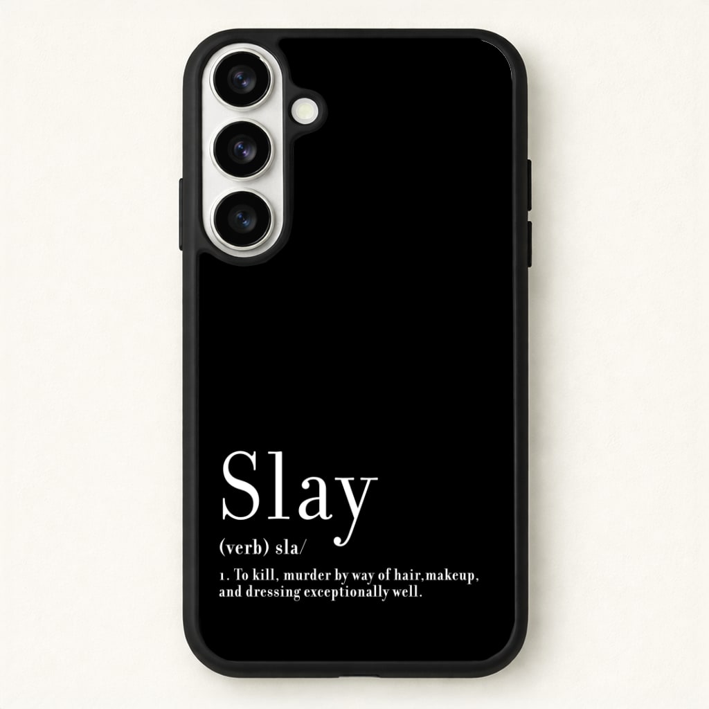 Slay Phone Case - Galaxy S26 / Standard