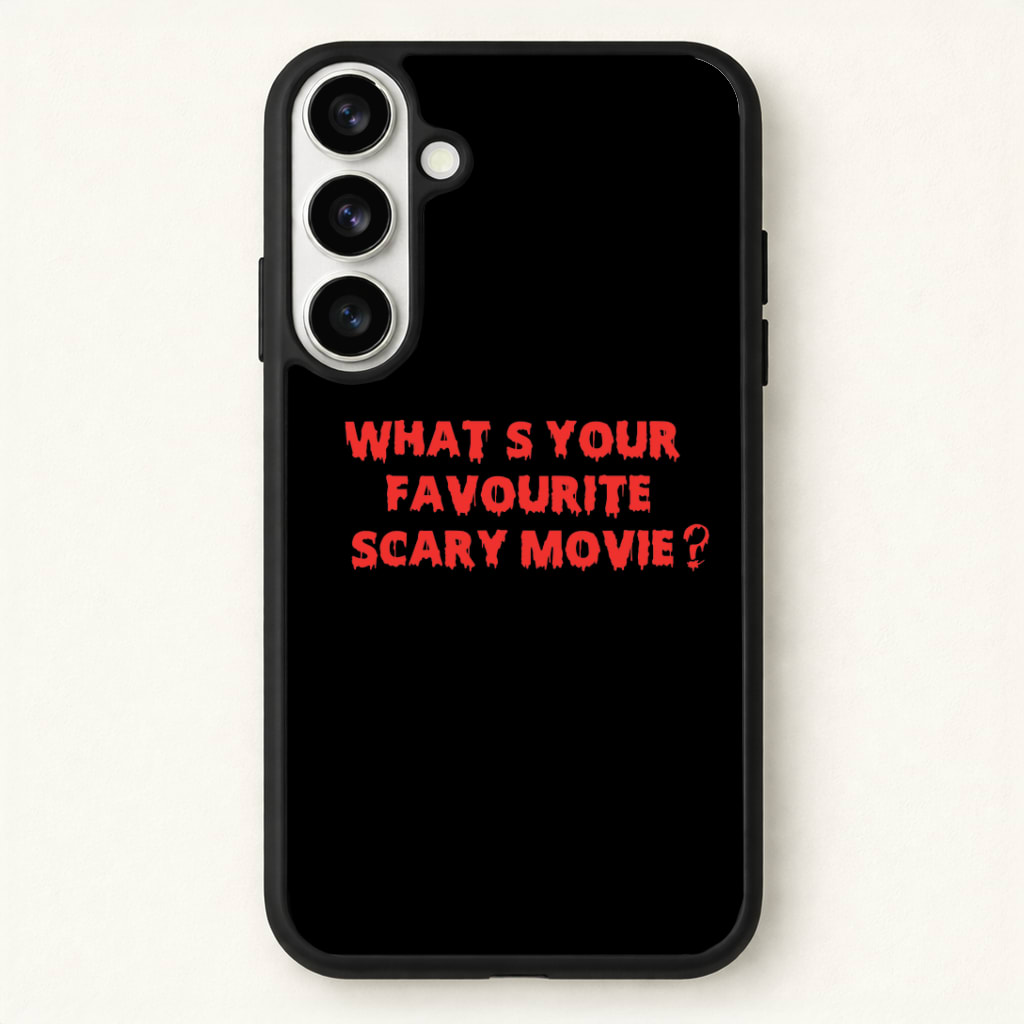 What's Your Favourite Scary Movie - Halloween Phone Case - Galaxy S26 / Standard
