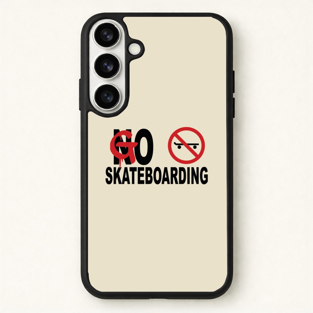 Go Skateboarding - Skate Aesthetic Phone Case - Galaxy S26 / Standard