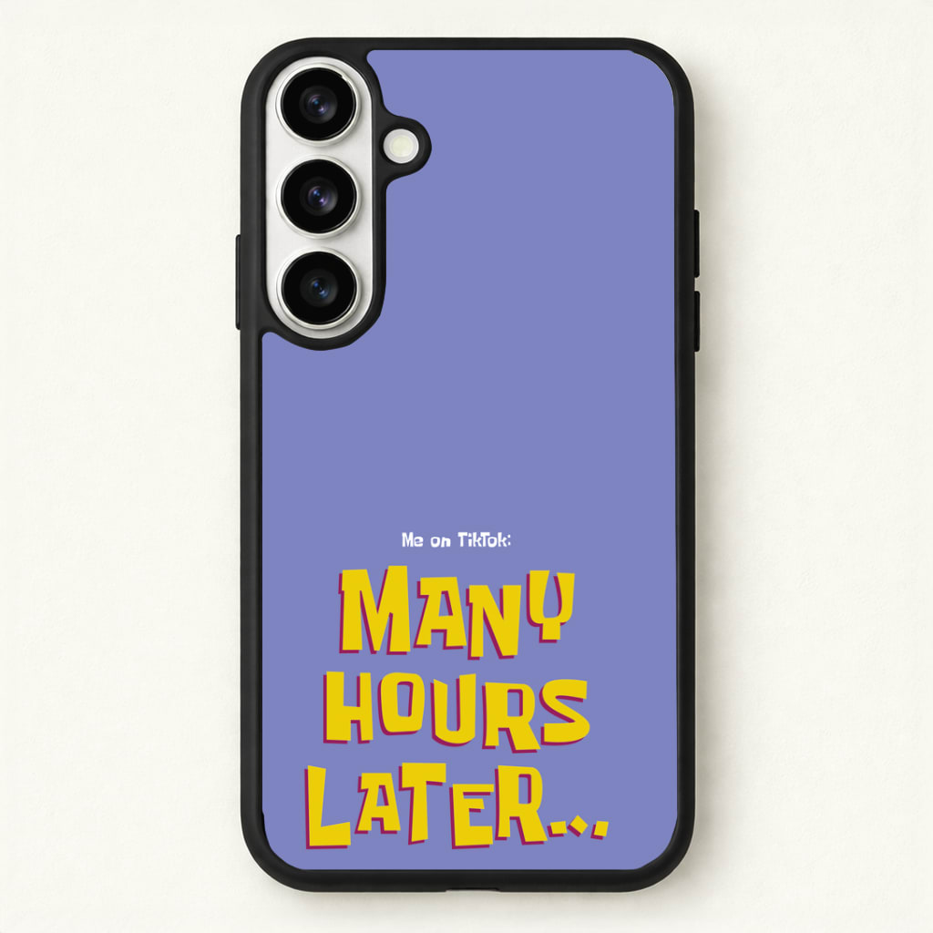 Many Hours Later Phone Case - Galaxy S26 / Standard