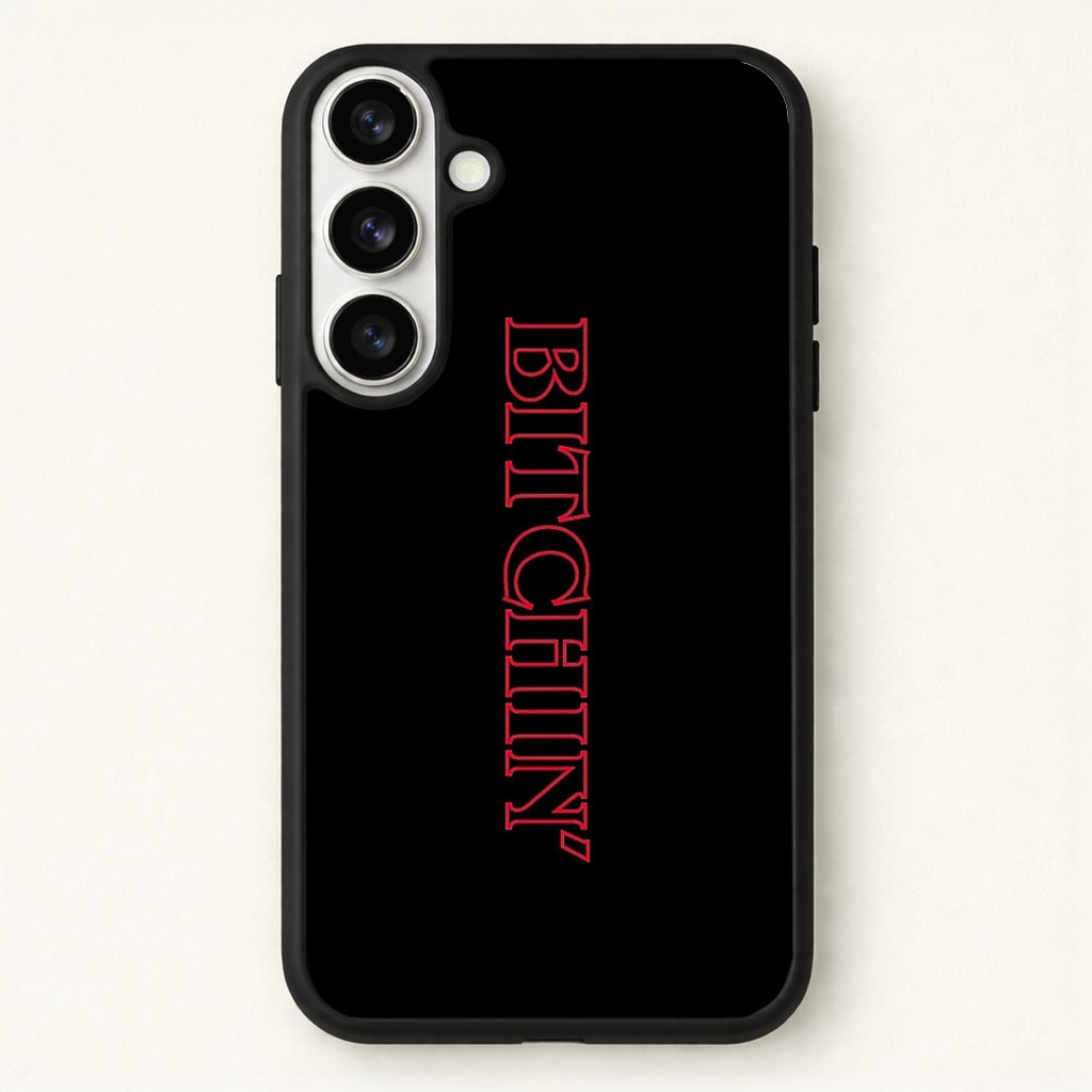 Stranger Bitchin' Logo Phone Case - Galaxy S26 / Standard