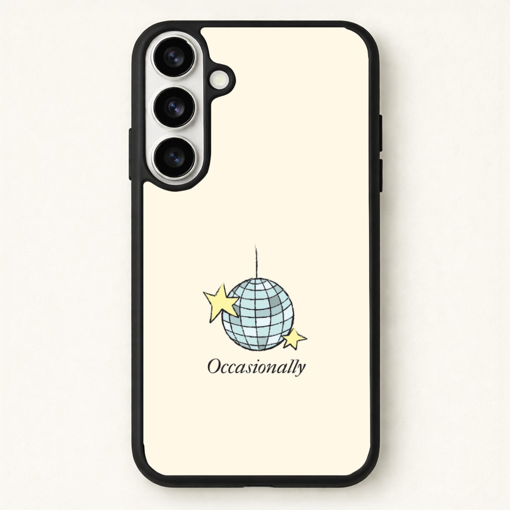 Ocasionally Discoball Phone Case - Galaxy S26 / Standard