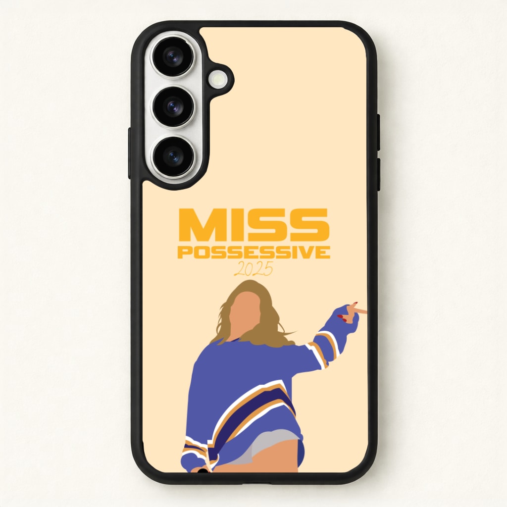 Miss Possessive 25 Phone Case - Galaxy S26 / Standard