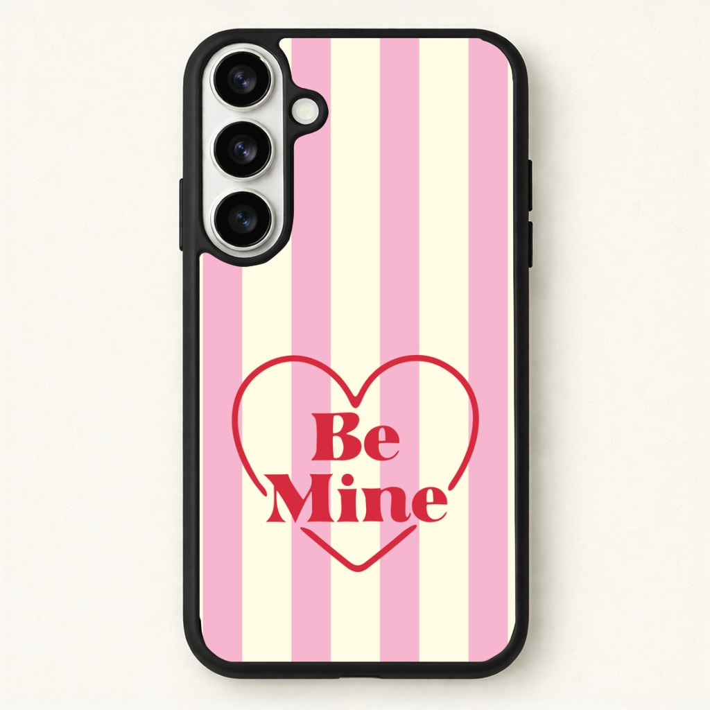 Be Mine Stripey Phone Case - Galaxy S26 / Standard