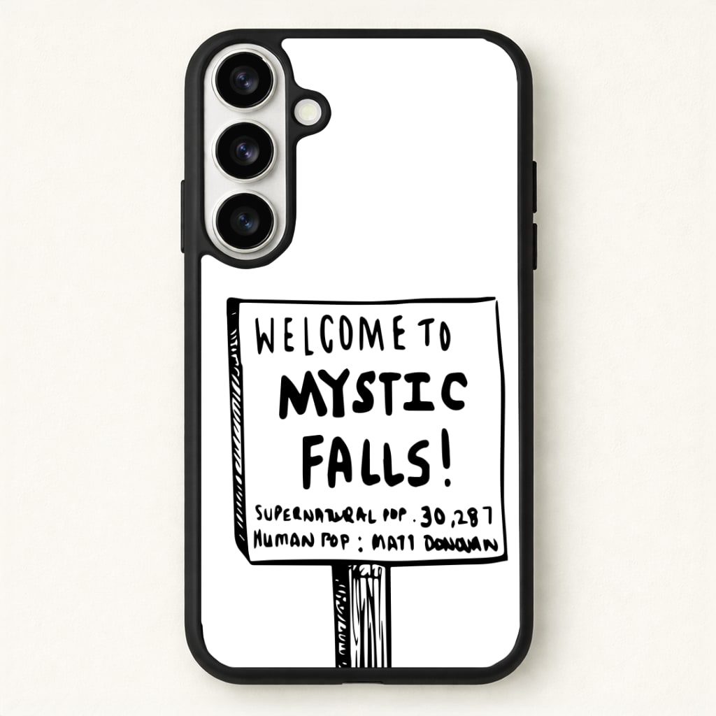 Welcome to Mystic Falls - VD Phone Case - Galaxy S26 / Standard