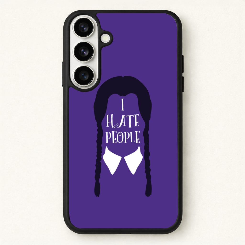 I Hate People Phone Case - Galaxy S26 / Standard