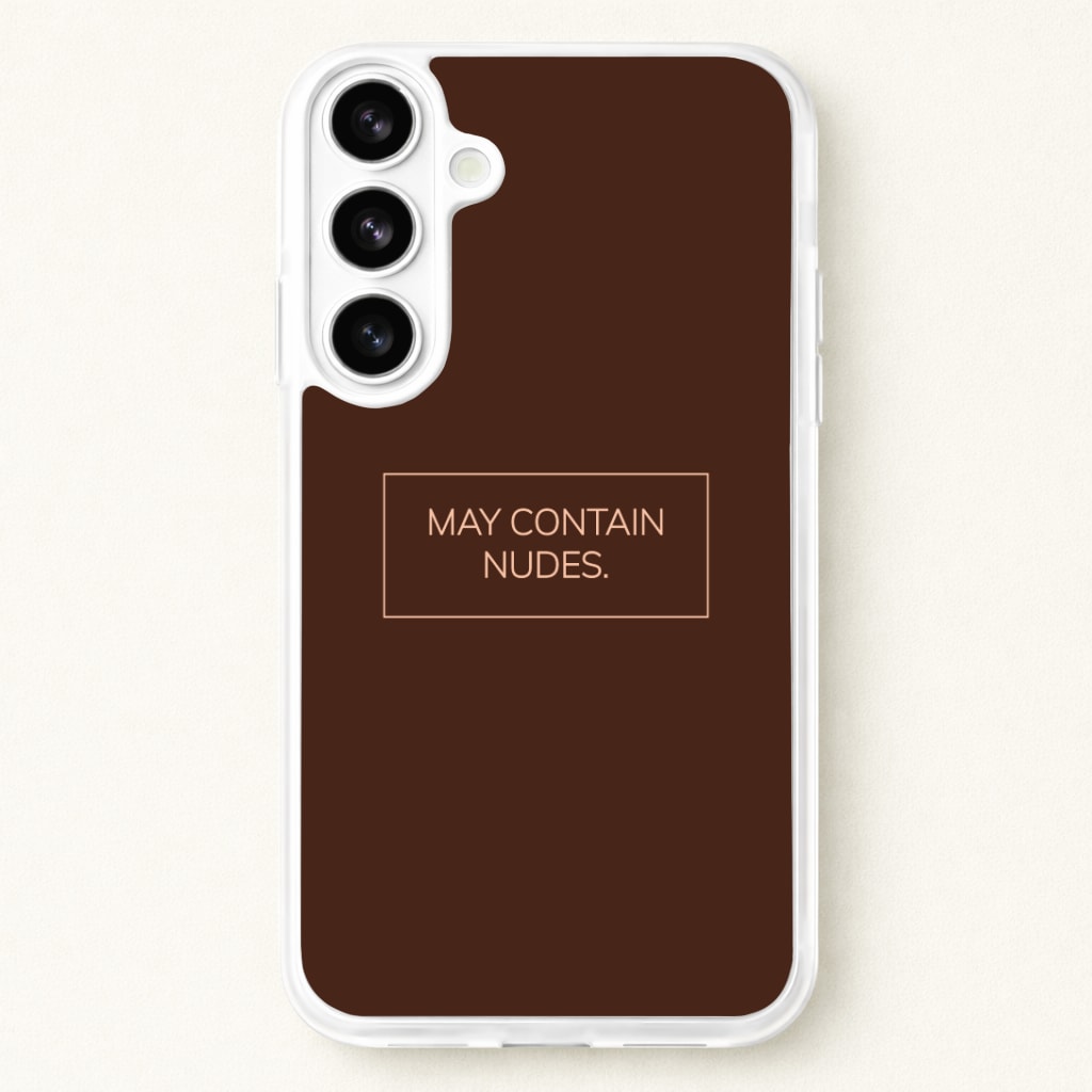 May Contain Nudes Phone Case