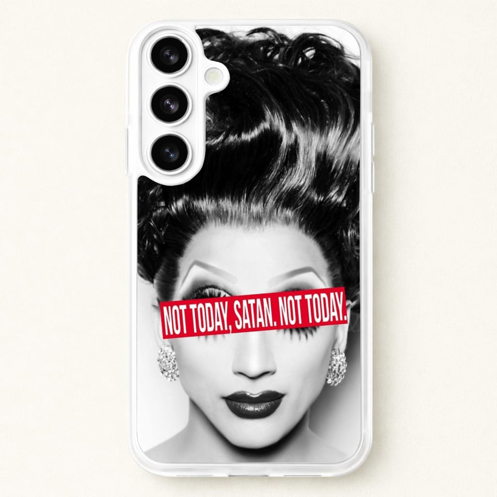 Not Today, Satan. Not Today - Drag Queen's Drag Race Phone Case